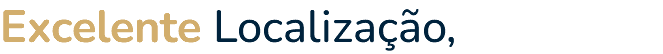 Excelente Localização,